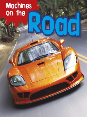cover image of Machines on the Road